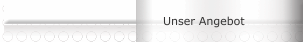 Unser Angebot